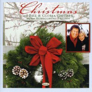 Christmas With Bill & Gloria Gaither - GAITHER,BILL & GLORIA (CDs)