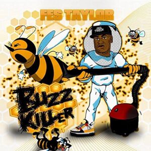 Buzz Killer EP - Fes Taylor (CDs)