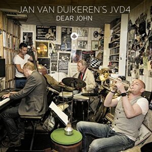 Dear John - Jan Van Duikeren's JVD4 (CDs)