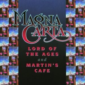 Lord of the Ages/Martin's Cafe - Magna Carta (CDs)