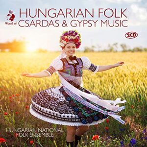 Hungarian Folk,Csardas & Gypsy Music - Hungarian National Folk Ensemble (CDs)