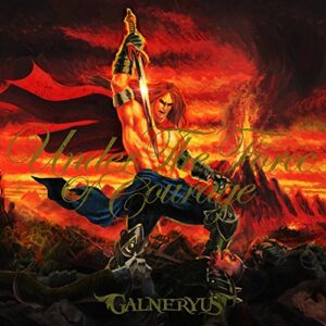 UNDER THE FORCE OF COURAGE - GALNERYUS (CDs)