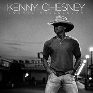 Cosmic Hallelujah - Chesney, Kenny (CDs)