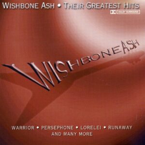 Wishbone Ash - Their Greatest Hits - Going For A Song - GFS 106 (CDs)