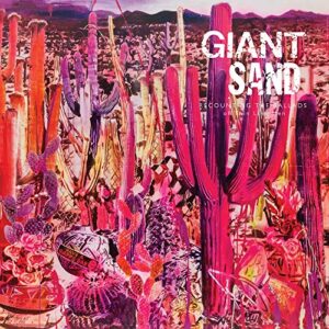 Recounting The Ballads Of Thin Line Men - Giant Sand (CDs)