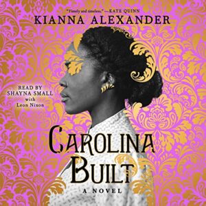 Carolina Built - Alexander, Kianna (CDs)