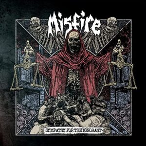 Sympathy For The Ignorant - Misfire (CDs)