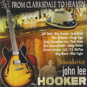 From Clarkside To Heaven: Remembering John Lee Hooker - Various Artists (CDs)