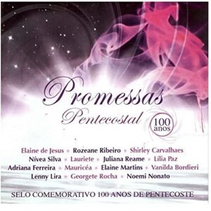 PROMESSAS PENTECOSTAL - 100 ANOS (CDs)