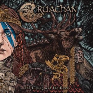LIVING & THE DEAD - Cruachan (CDs)