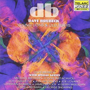 Young Lions & Old Tigers - BRUBECK,DAVE (CDs)
