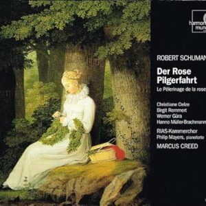 Schumann: Der Rose Pilgerfahrt - Robert Schumann (CDs)