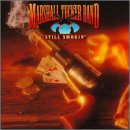 Still Smokin [Audio CD] Marshall Tucker Band (CDs)
