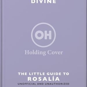 The Little Guide to Rosalía (English Edition) - OH (CDs)