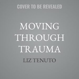 When the Body Speaks: How Somatic Healing Sets You Free - Tenuto, Liz (CDs)