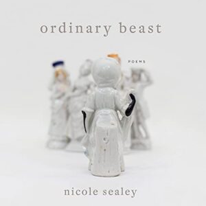 Ordinary Beast: Poems - Sealey, Nicole (CDs)