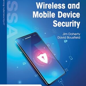 Wireless and Mobile Device Security Third Edition - Doherty, Jim (CDs)