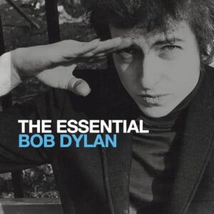 Essential Bob Dylan - Dylan Bob (CDs)