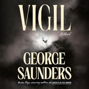 Vigil - Saunders, George (CDs)