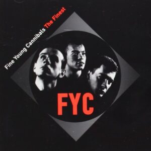 CD FINE YOUNG CANNIBALS - THE FINEST - FINE YOUNG CANNIBALS (CDs)