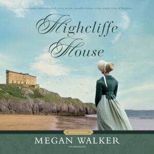 Highcliffe House - Walker, Megan (CDs)