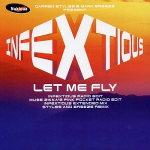 Let Me Fly - Infextious (CDs)