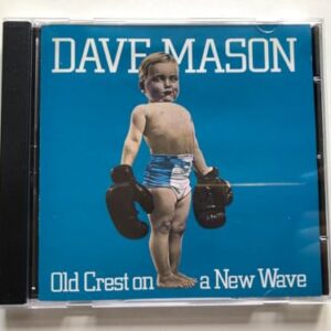 Old Crest on a New Wave - Mason Dave (CDs)