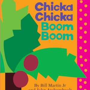 Chicka Chicka Boom Boom - Martin, Bill, Jr. (CDs)