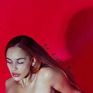 Be Right Back (CDs)