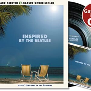 INSPIRED BY THE BEATLES SIPPIN' LEMONADE IN THE SUNSHINE (LP/CD) - Richard Kersten (CDs)