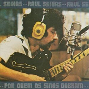 Por Quem Os Sinos Dobram [CD] - Raul Seixas (CDs)