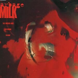 Milk / Stupid Girl - Garbage (CDs)