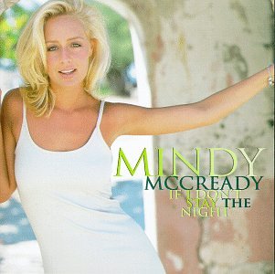 If I Don't Stay The Night [Audio CD] Mccready, Mindy (CDs)