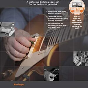 The Serious Guitarist -- Right Hand Picking: A Technique-Building Approach for the Dedicated Guitarist, Book & CD by Mark Burgess (2013-08-01) - x (CDs)