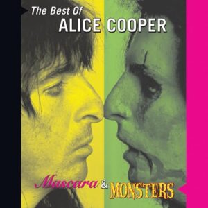 Mascara And Monsters: The Best Of Alice Cooper [CD] - Alice Cooper (CDs)