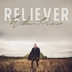 Reliever - William Prince (CDs)