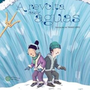 A revolta das águas - Furtado, Maria Cristina (CDs)