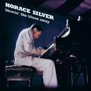 Blowin the Blues Away - SILVER,HORACE (CDs)