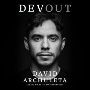Devout: Losing My Faith to Find Myself - Archuleta, David (CDs)