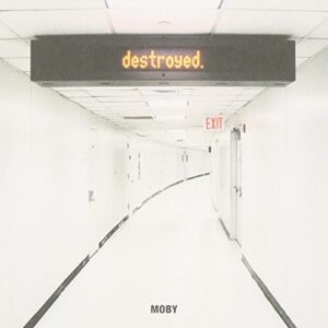 Destroyed - Moby (CDs)