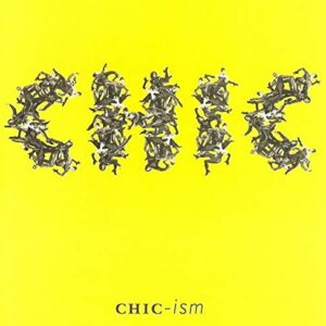 Chic-ISM (1992) [Import] (CDs)