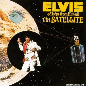 Aloha from Hawaii via Satellite [Audio CD] Presley, Elvis (CDs)