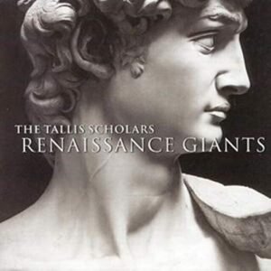 Renaissance Giants - Tallis Scholars / Phillips (CDs)