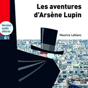 Aventures D´Arsene Lupin + CD Audio - Ne: H.LECT.CLASS. - Leblanc, Maurice (CDs)
