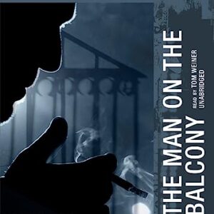 The Man on the Balcony: 3 - Sjowall, Major Maj (CDs)