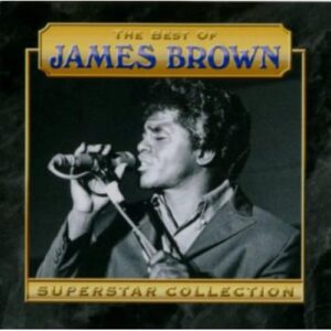Best of James Brown - Brown, Senior Lecturer in Law James (CDs)