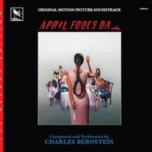 April Fool's Day (Original Motion Picture Soundtrack) [Deluxe Edition] - Charles Bernstein (CDs)