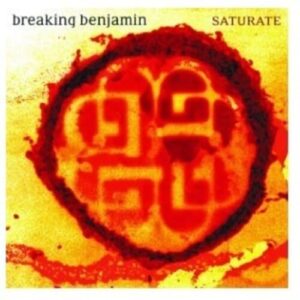 Breaking Benjamin - Saturate - Breaking Benjamin (CDs)