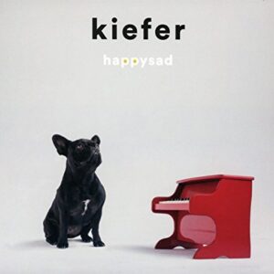 Kiefer: Happy Sad (CDs)