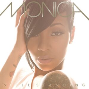 Still Standing - Monica (CDs)